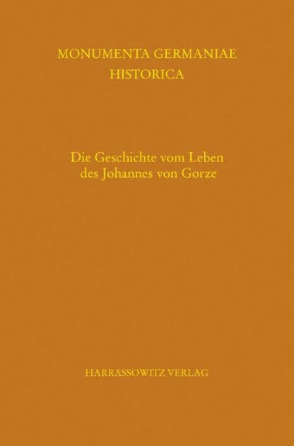Die Geschichte vom Leben des Johannes, Abt des Klosters Lorze: Herausgegeben und ubersetzt von Peter Christian Jacobsen by Peter Christian Jacobsen