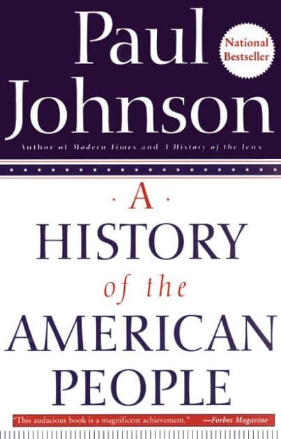 A History of the American People by Paul Johnson