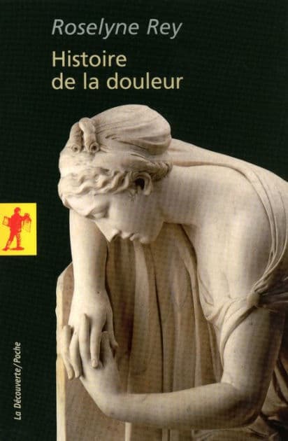 Histoire de la douleur by Roselyne Rey