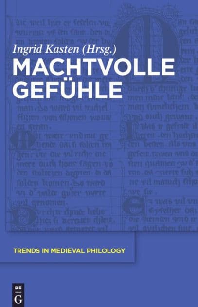 Machtvolle Gefühle by Ingrid Kasten