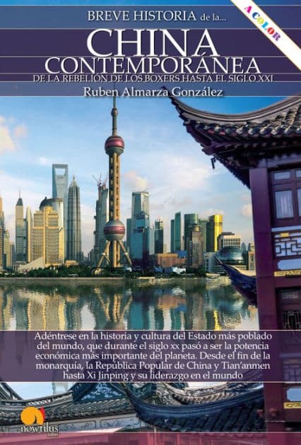 Breve historia de la China contemporánea by Rubén Almarza González