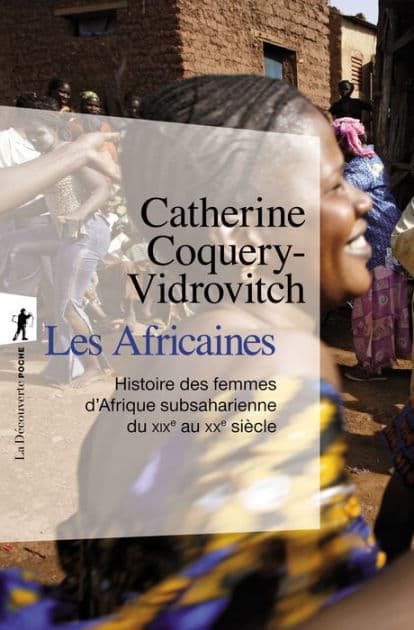 Les Africaines by Catherine Coquery-Vidrovitch