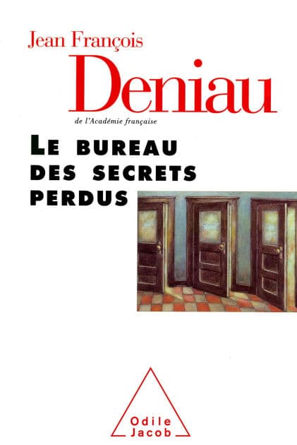 Le Bureau des secrets perdus by Jean-François Deniau