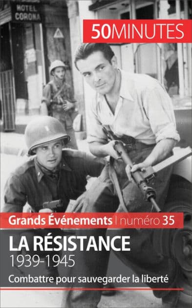 La Résistance. 1939-1945: Combattre pour sauvegarder la liberté by Stéphanie Simonnet