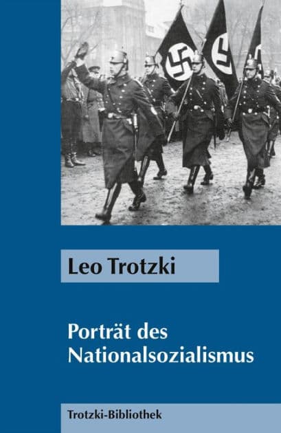 Porträt des Nationalsozialismus by Leo Trotzki