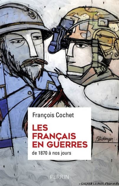Les Français en guerres by François Cochet