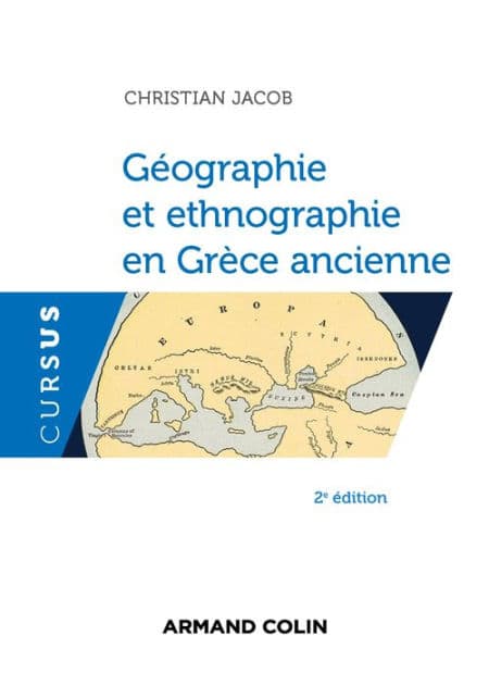 Géographie et ethnographie en Grèce ancienne - 2e éd. by Christian Jacob
