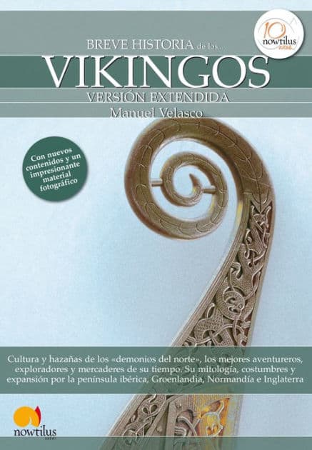 Breve historia de los vikingos (versión extendida) by Manuel Velasco Laguna