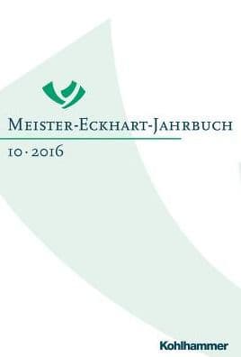 Meister-Eckhart-Jahrbuch: Band 10 (2016): Meister Eckhart - interreligios by Christine Buchner