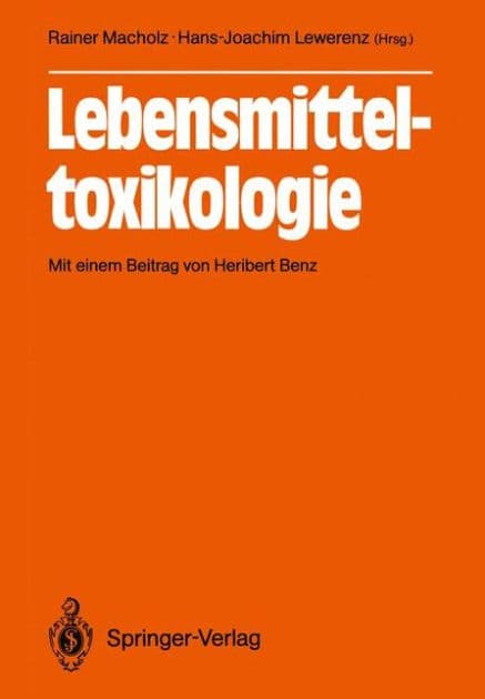 Lebensmitteltoxikologie by Rainer Macholz