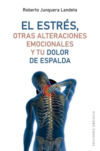 Estrés, El. Otras alternativas emocionales by Roberto Junquera