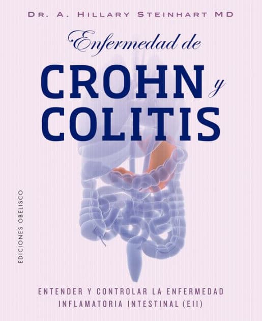 Enfermedad de Crohn y Collitis (enfermedad inflamatoria intestinal) by Hillary Steinhart