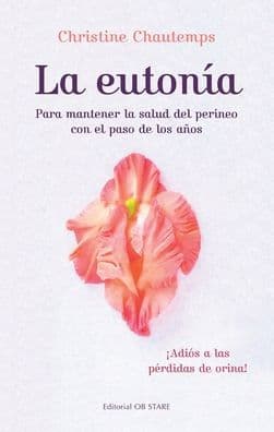 Eutonía, La by Christine Chautemps