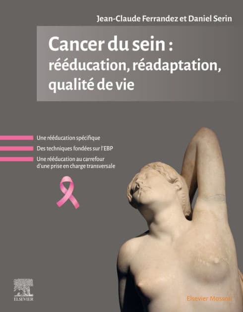 Cancer du sein : rééducation, réadaptation, qualité de vie by Jean-Claude Ferrandez