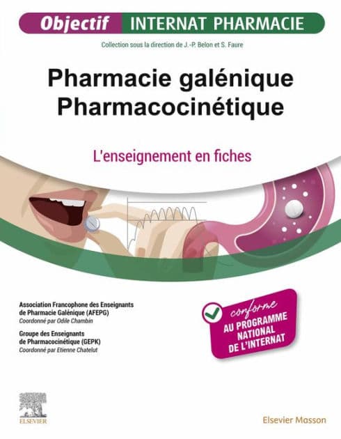 Pharmacie galénique - Pharmacocinétique: L'enseignement en fiches by Association Francophone Des Enseignants
