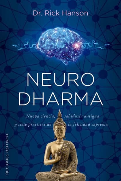 Neurodharma by Rick Hanson