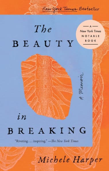 The Beauty in Breaking by Michele Harper
