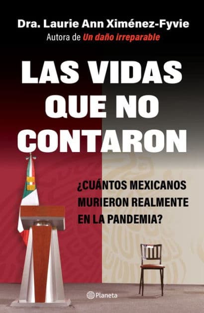 Las vidas que no contaron by Laurie Ann Xim nez