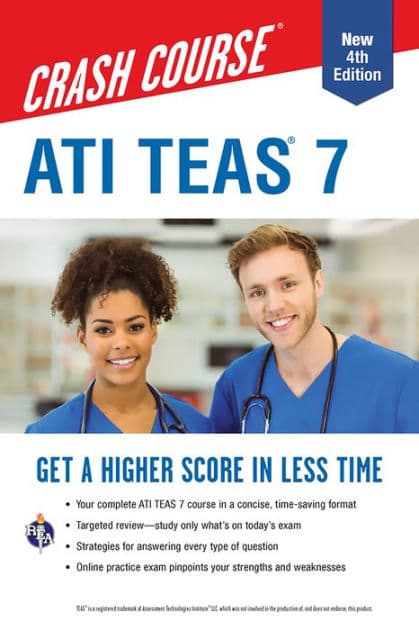 ATI TEAS 7 Crash Course with Online Practice Test, 4th Edition: Get a Higher Score in Less Time by John Allen
