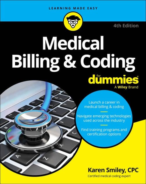 Medical Billing & Coding For Dummies by Karen Smiley