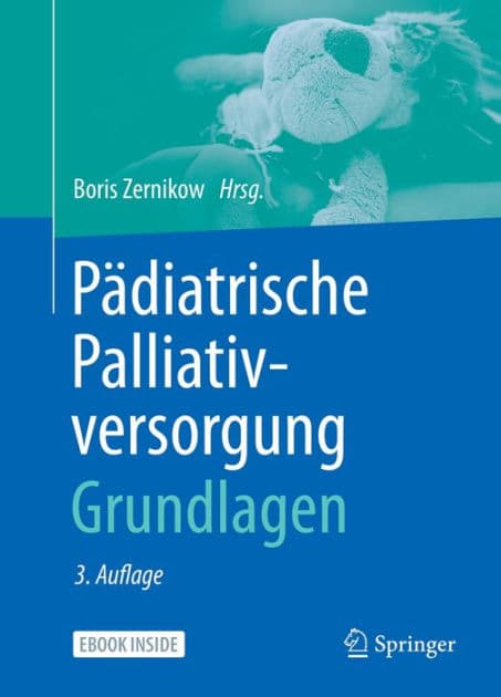 Pï¿½diatrische Palliativversorgung - Grundlagen by Boris Zernikow