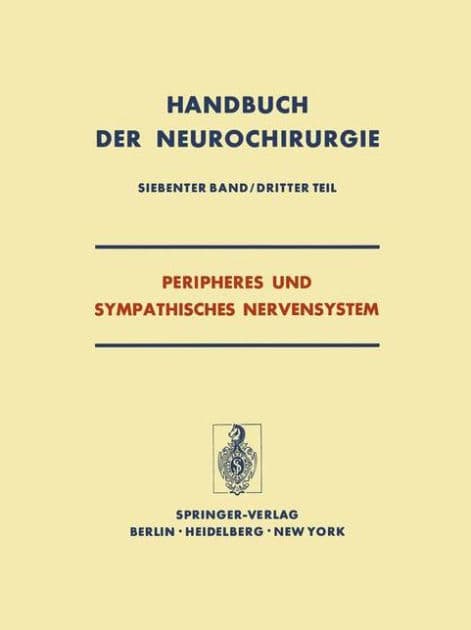 Peripheres und Sympathisches Nervensystem by W. Krücke