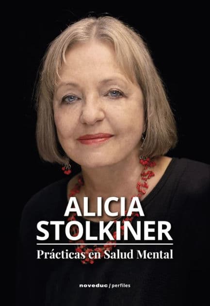 Prácticas en Salud Mental by Alicia Stolkiner