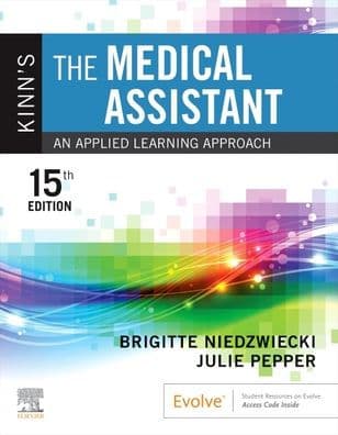 Kinn's The Medical Assistant: An Applied Learning Approach by Brigitte Niedzwiecki RN