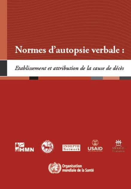 Normes d'autopsie verbale: Etablissement et attribution de la cause de décès by World Health Organization