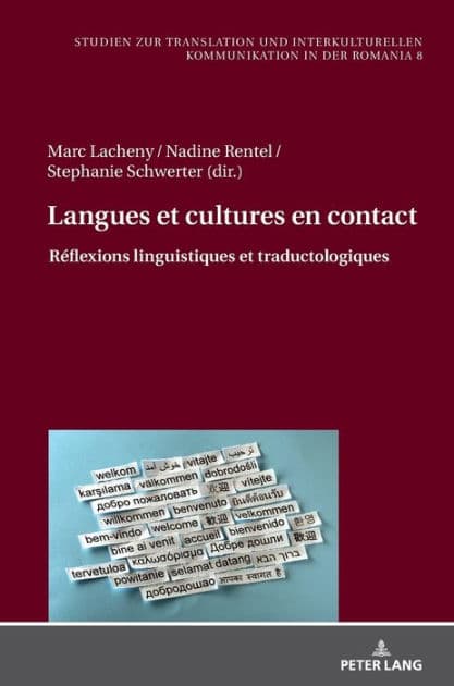 Langues et cultures en contact: Réflexions linguistiques et traductologiques by Marc Lacheny