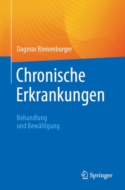Chronische Erkrankungen: Behandlung und Bewältigung by Dagmar Rinnenburger