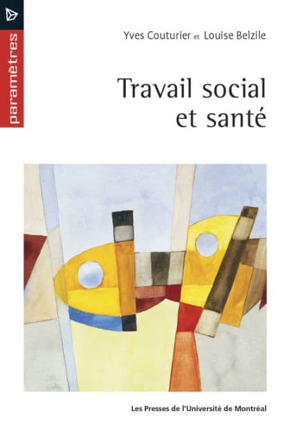 Travail social et santé by Yves Couturier