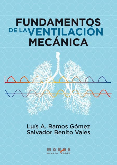 Fundamentos de la ventilación mecánica by Salvador Benito Vales