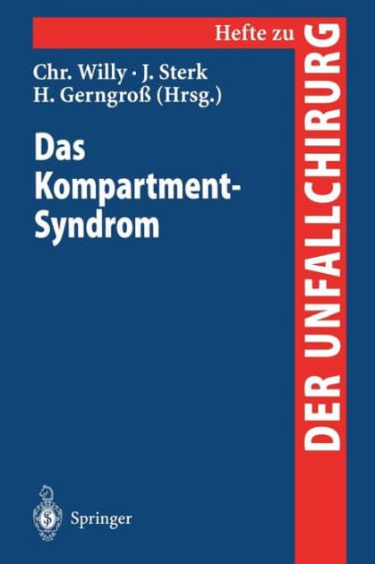 Das Kompartment-Syndrom by Christian Willy