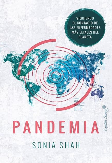 Pandemia by Sonia Shah