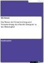 Das Wesen der Verantwortung und Verantwortung als ethische Kategorie in der Philosophie by Ute Hauser