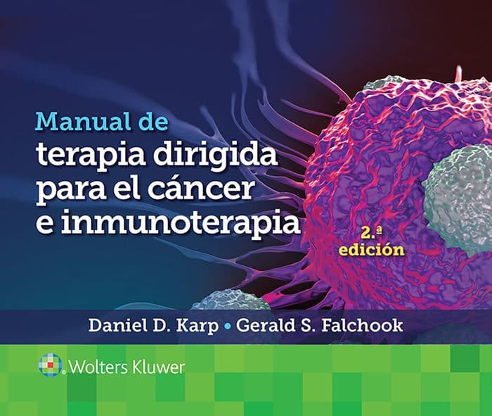 Manual de terapia dirigida para el cáncer e inmunoterapia by Daniel D. Karp