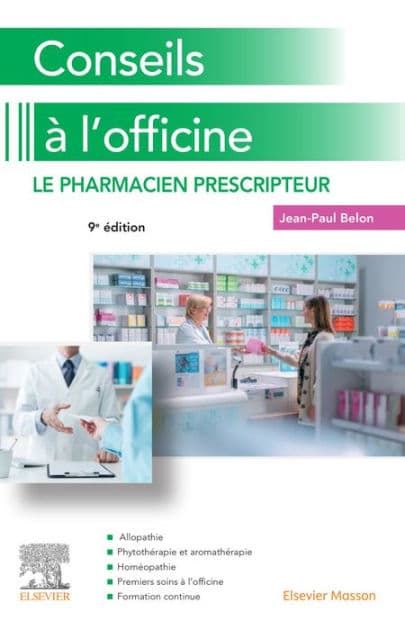 Conseils à l'officine: Le pharmacien prescripteur by Jean-Paul Belon