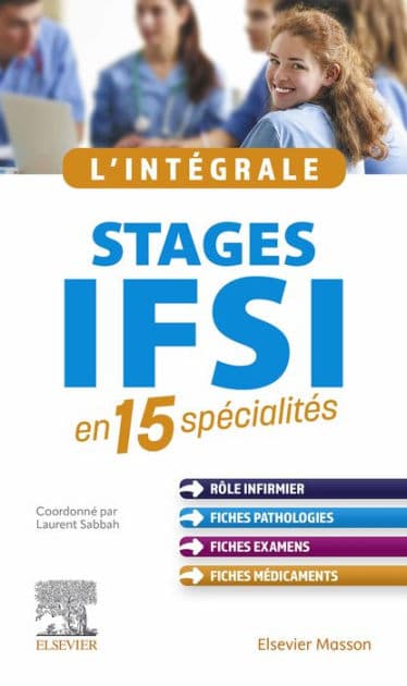 L'intégrale. Stages IFSI: en 15 spécialités by Laurent Sabbah