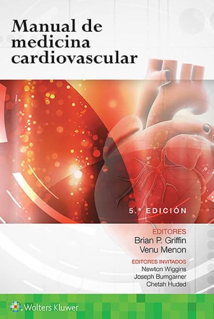 Manual de medicina cardiovascular / Edition 5 by Brian P. Griffin MD, FACC