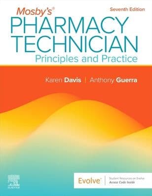 Mosby's Pharmacy Technician: Principles and Practice: Principles and Practice by Karen Davis AAHCA
