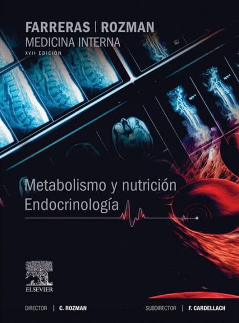 Farreras-Rozman. Medicina Interna. Metabolismo y nutrición. Endocrinología by Ciril Rozman Borstnar