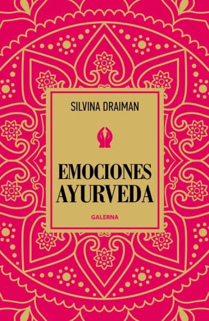 Emociones ayurveda by Silvina Draiman