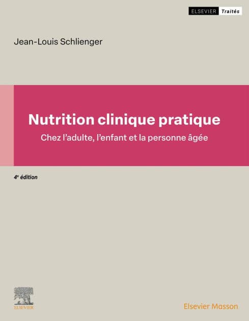Nutrition clinique pratique: Chez l'adulte, l'enfant et la personne âgée by Jean-Louis Schlienger