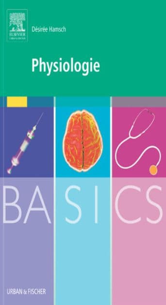 BASICS Physiologie by Desiree Hamsch