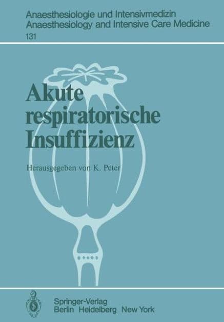 Akute respiratorische Insuffizienz by K. Peter