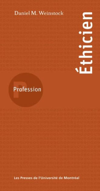 Profession éthicien by Weinstock