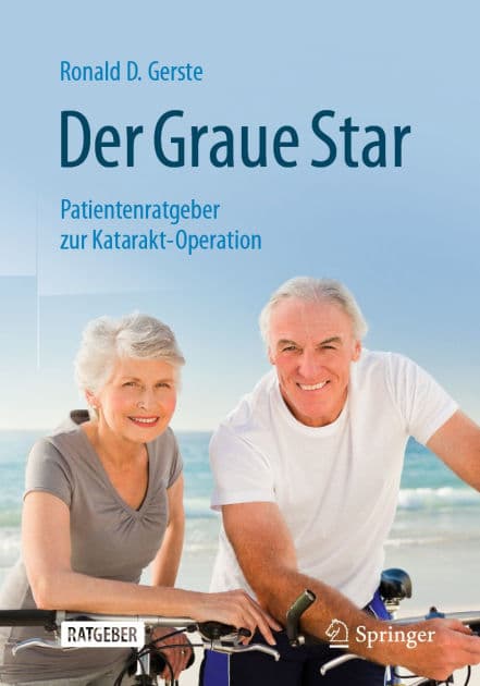 Der Graue Star: Patientenratgeber zur Katarakt-Operation by Ronald D. Gerste