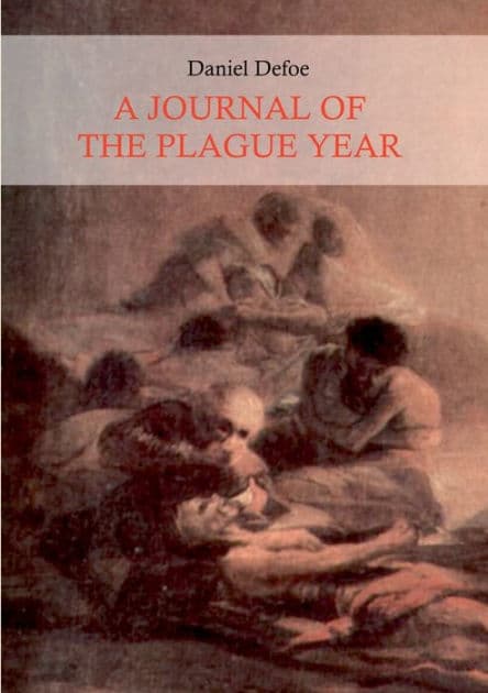 A Journal of the Plague Year (Illustrated) by Daniel Defoe