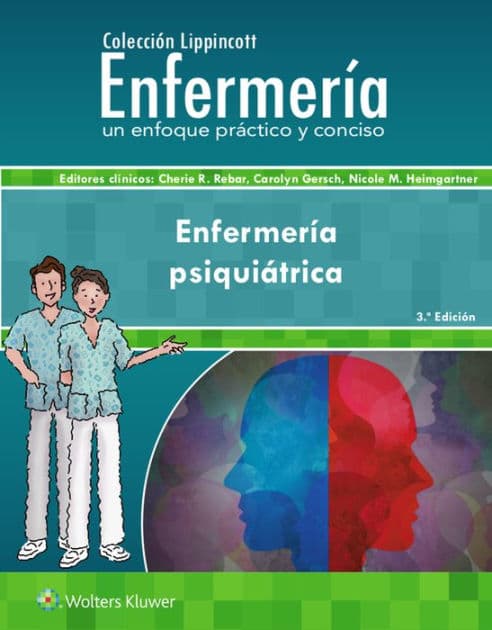 Colección Lippincott Enfermería. Enfermería psiquiátrica by Cherie R. Rebar PhD